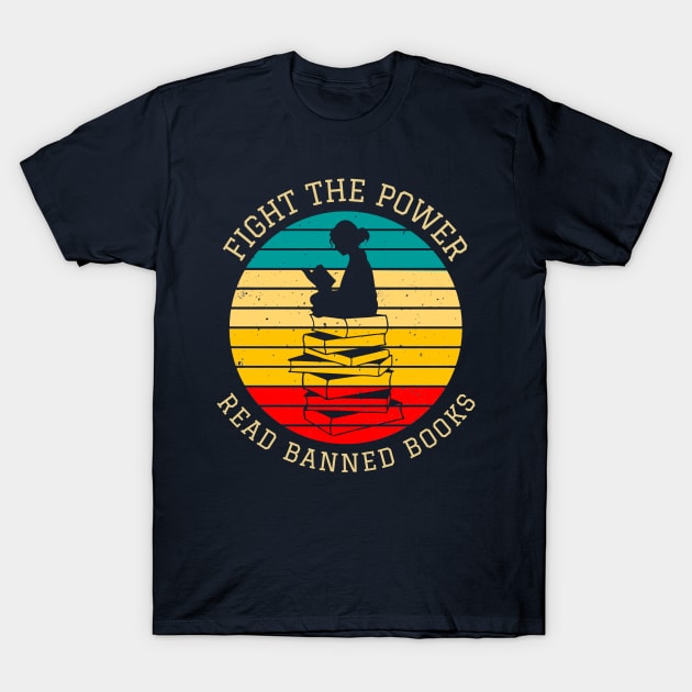 Fight the Power Read Banned Books T-Shirt by Banned Books Club